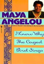 I Know Why the Caged Birds Sings