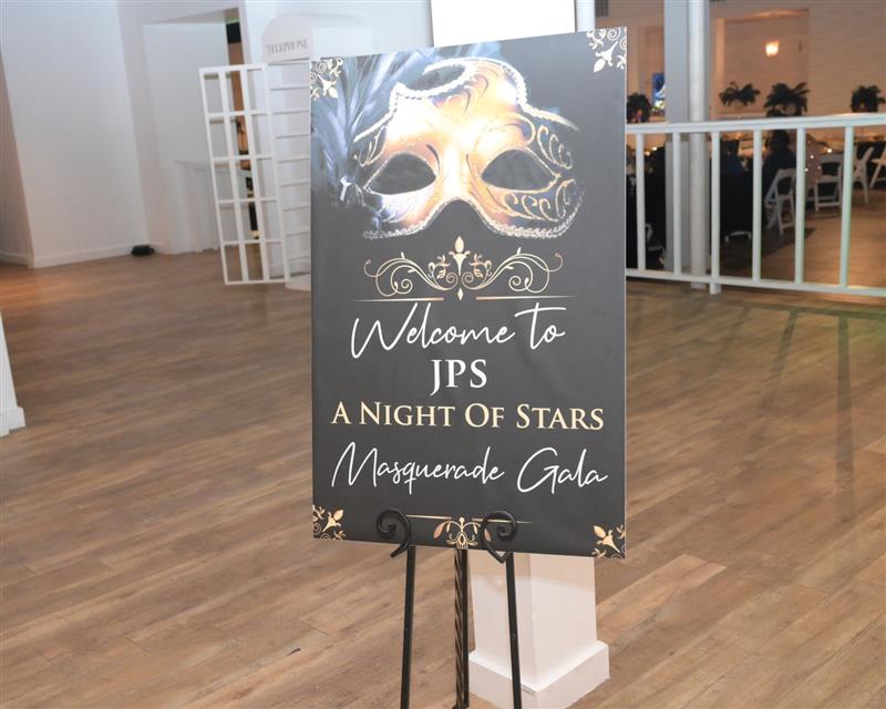 Welcome to JPS Night of Stars Masquerade Gala sign